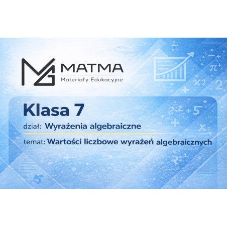 Wartości liczbowe wyrażeń algebraicznych - notatka